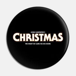 John Carpenter's CHRISTMAS Pin