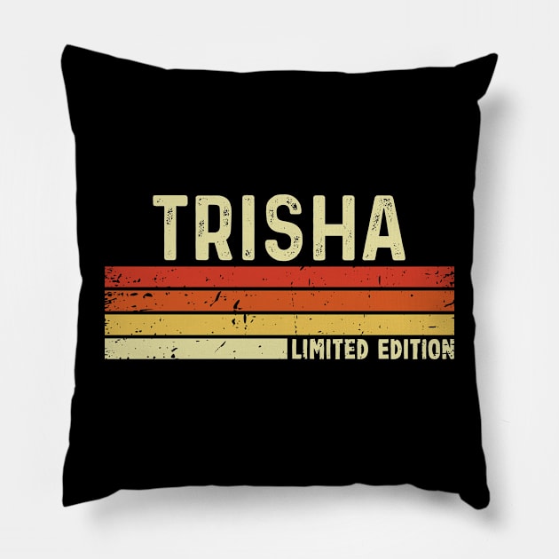 Trisha Name Vintage Retro Limited Edition Gift Pillow by CoolDesignsDz
