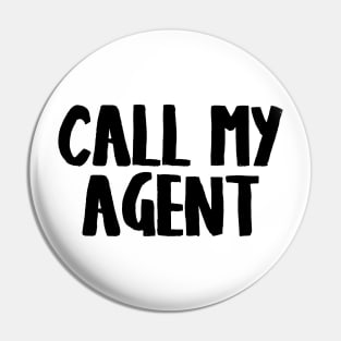 Call my agent Pin