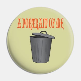 A Portrait of Me Pin