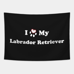 I Love My Labrador Retriever - heart dog paw Tapestry