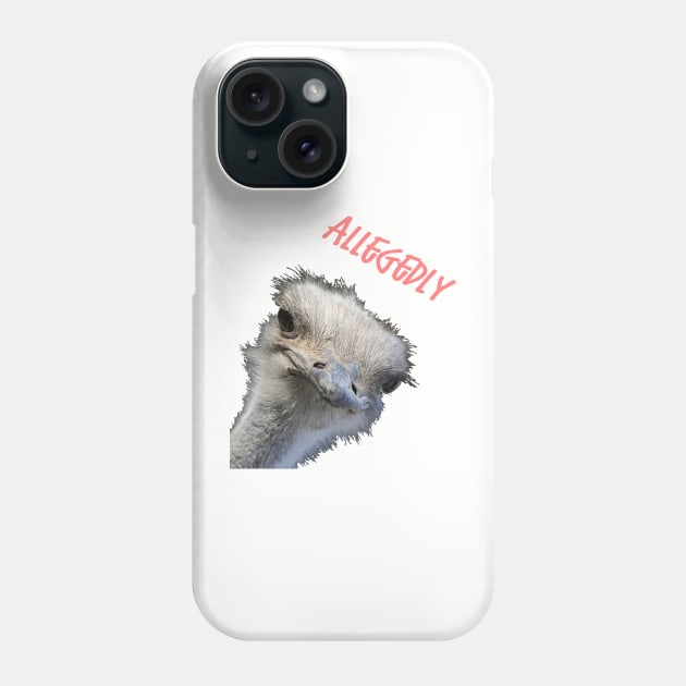 Ostrich Funny Bird Face With Goofy Expression Allegedly Phone Case by taiche