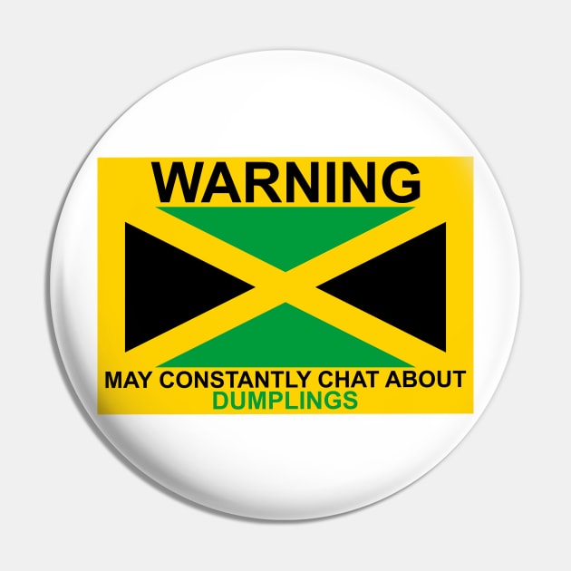 Warning May Constantly Chat About Jamaican Dumplings Pin by Kangavark