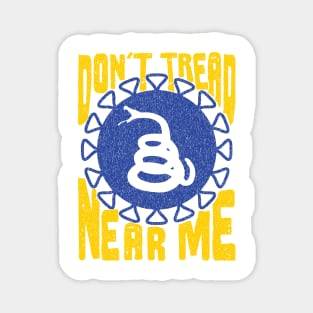 Dont Tread Near Me Gadsden Snake Silhouette Magnet