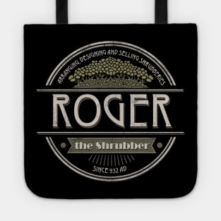 Roger the Shrubber Tote