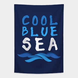 Cool Blue Sea Slogan Tapestry