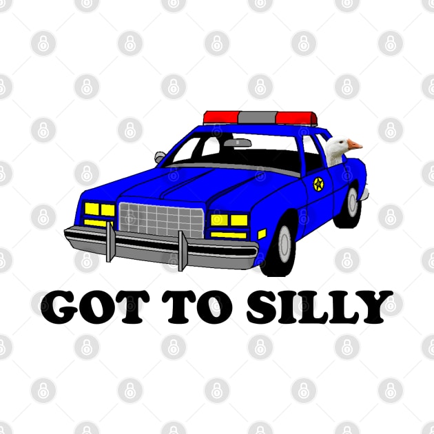 Hilarious Got Too Silly Goose in Police Car Tee by Tees Bondano