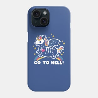 Go to Hell 1 Phone Case