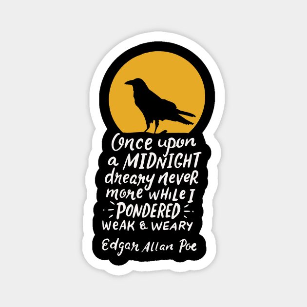 Literature Once Upon A Midnight Magnet by TheBestHumorApparel