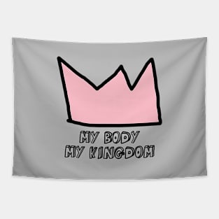 My Body My Kingdom, pink Tapestry