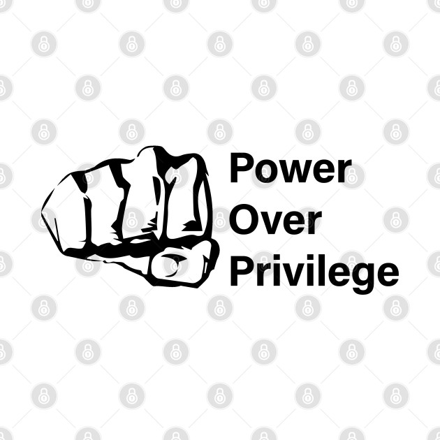 Power Over Privilege 1 by OriginStory