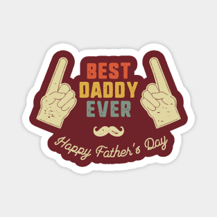 Best Daddy Ever Magnet