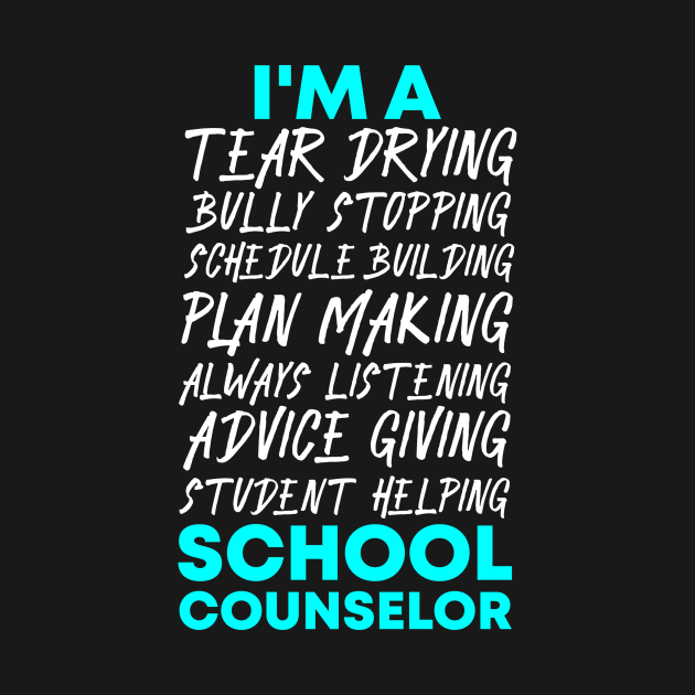 School Counselor by TheBestHumorApparel