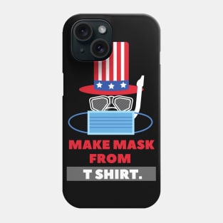 make mask from t shirt Phone Case