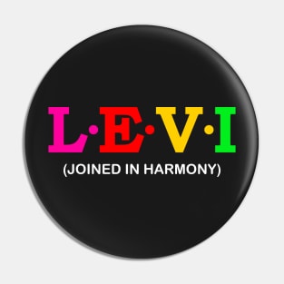 Levi  - Joined In Harmony. Pin