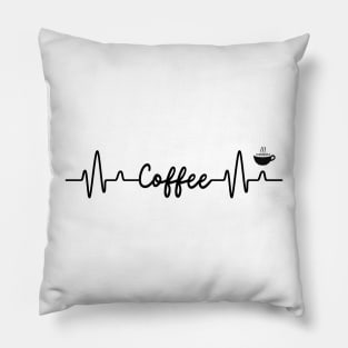 Coffee Is Life Pillow