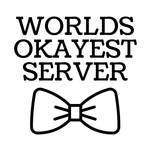 World okayest server by Word and Saying