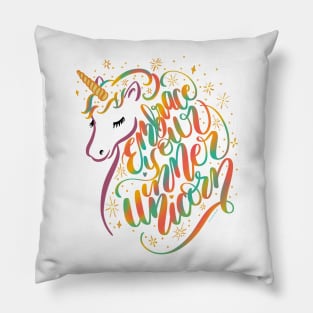 Embrace Your Inner Unicorn Unique Colorful Hand Lettering Design Pillow