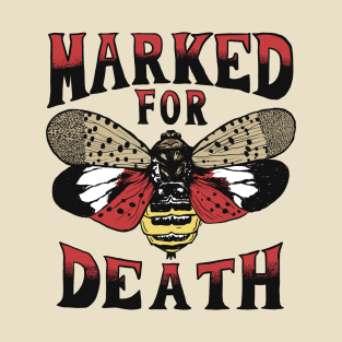 Marked For Death T-Shirt