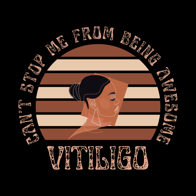 Vitiligo Can't Stop Me From Being Awesome Sunset Background Female Model by Designs by Mim