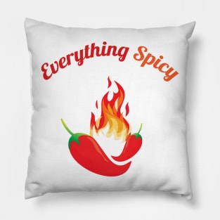 Everything Spicy Pillow