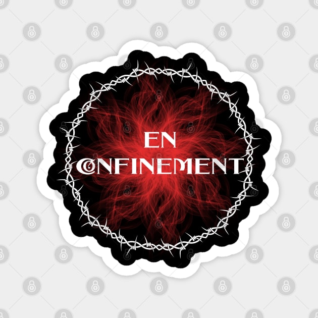 En confinement Magnet by ChezALi