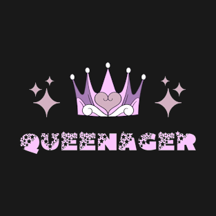 Pink Queenager queen ager, dramatic queen teenager T-Shirt