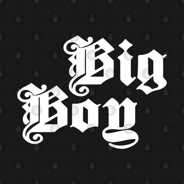 Big Boy by Dilano Brand