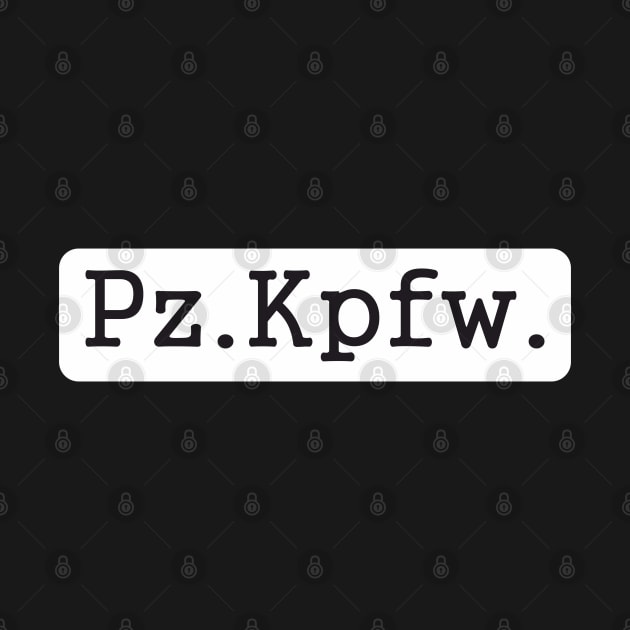 Panzerkampfwagen abbreviated as Pz.Kpfw by FAawRay