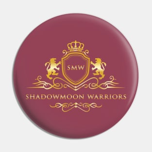 Shadowmoon Warriors Royal Logo Pin