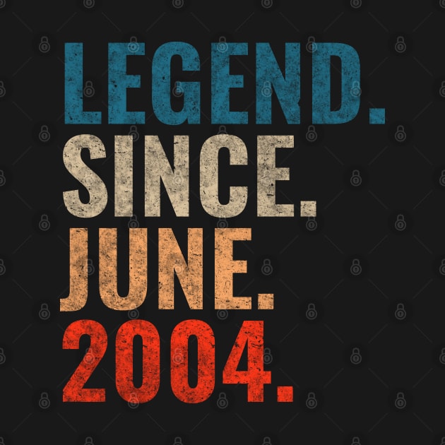 Legend since June 2004 Retro 2004 birthday shirt by TeeLogic