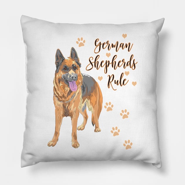 German Shepherds Rule! Especially for GSD owners! Pillow by rs-designs