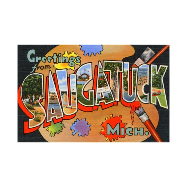 Greetings from Saugatuck, Michigan - Vintage Large Letter Postcard by Naves