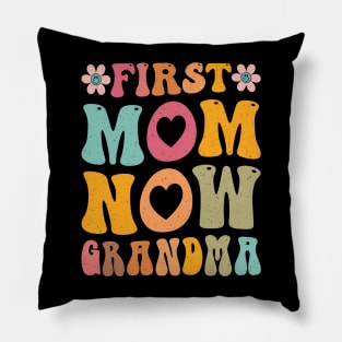 Womens Funny Mother's day My First Mother's Day As A Grandma Pillow