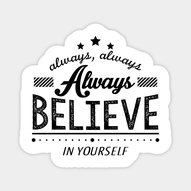 Inspirational motivational quote Magnet by alexrow