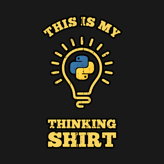 This is my Thinking Shirt by Peachy T-Shirts