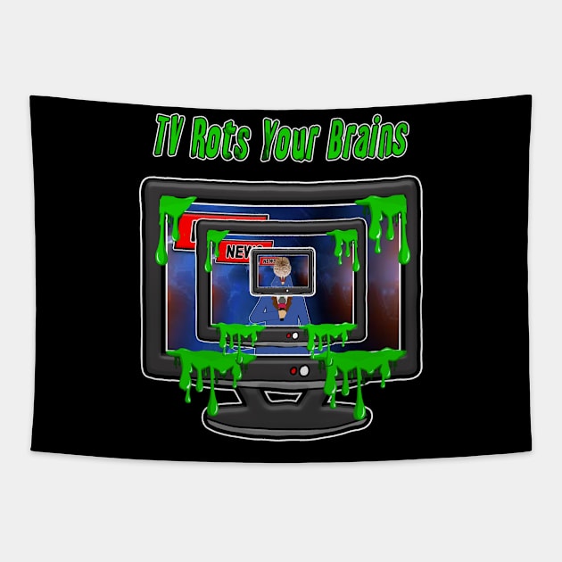 TV Rots Your Brains Tapestry by graphics