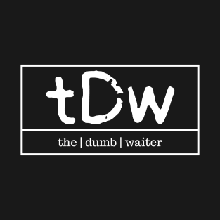 The Dumb Waiter (commission) T-Shirt