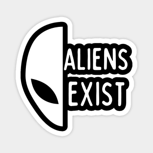 Aliens Exist Magnet