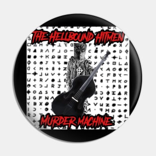 Murder Machine Pin