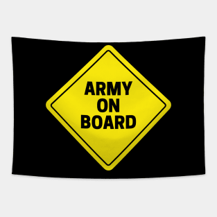 Army on board Tapestry