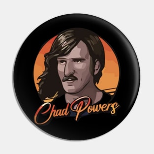 Chad Powers Pin