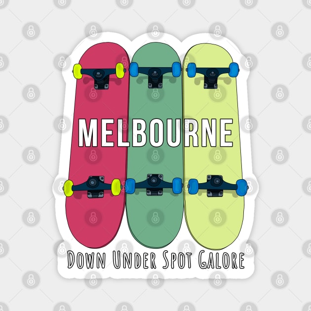 Melbourne Down Under Spot Galore Skateboarding Skate Magnet by DiegoCarvalho