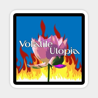 Volatile Utopia Printing Magnet