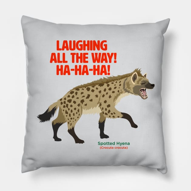 Spotted Hyena Laughing all the Way Pillow by Peppermint Narwhal