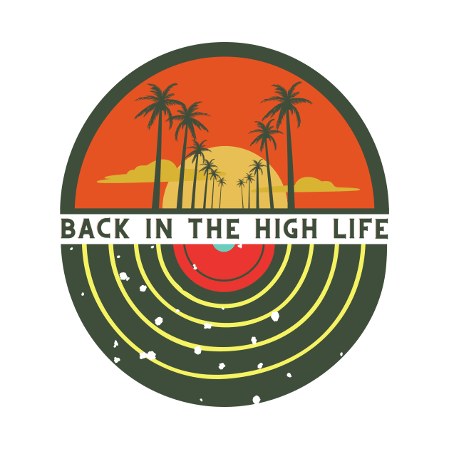 Back in the high life by Rockmantic