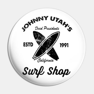 Surf shop movie art gift for fans Pin