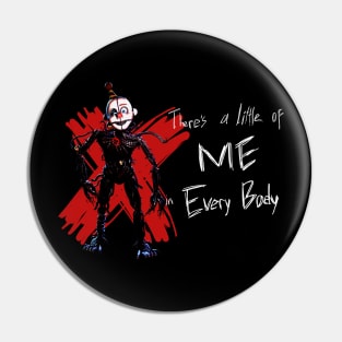 there's a little of ME everybody Pin