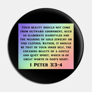 Bible Verse 1 Peter 3:3-4 Pin