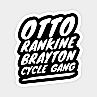 OTTO RANKINE BRAYTON CYCLE GANG GRAPHIC Magnet